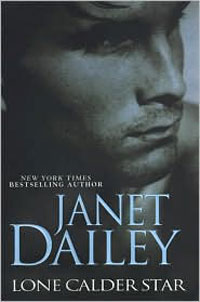 Lone Calder Star by Janet Dailey