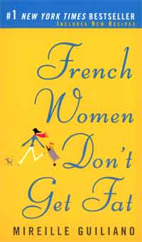 French Women Don't Get Fat cover