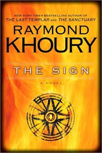 The Sign, by Raymond Khoury