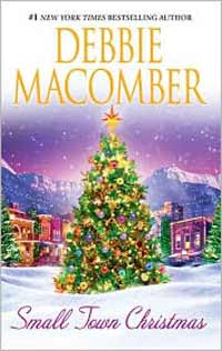 Small Town Christmas, by Debbie Macomber